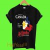 I May Live In Canada But I Was Made In The Philippines T Shirt