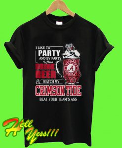 I like to party and by party T Shirt