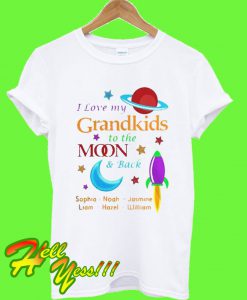 I love my Grandkids to the Moon T Shirt