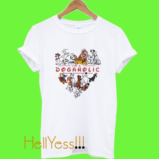 Im Dogaholic Disney Ladies Tee T Shirt