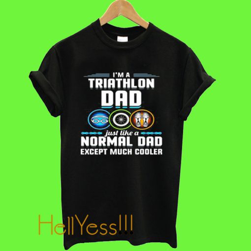 I'm Triathlon Dad T Shirt