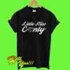 Little Miss Cunty T Shirt