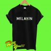 Melanin T Shirt