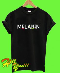 Melanin T Shirt