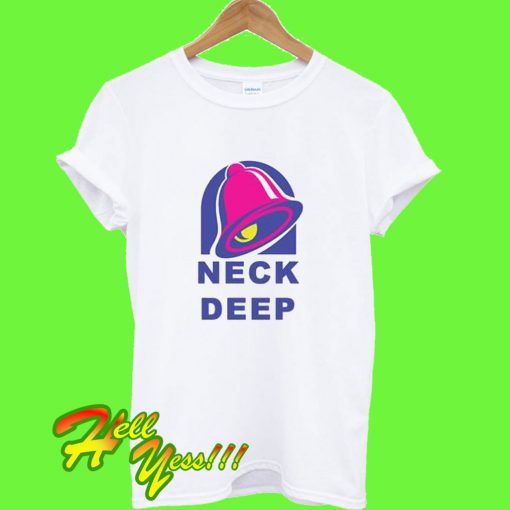 Neck deep taco bell t shirt