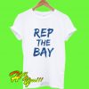 Rep The Bay T Shirt