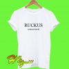 Ruckus International T Shirt