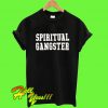 Spiritual Gangster T Shirt