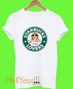 Starbuck Taylor Swift Lovers T Shirt