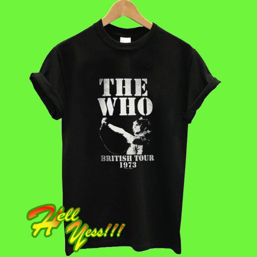 The Who British Tour 1973 T Shirt