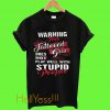 Warning This Tattoode Girl T Shirt