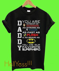Your Are Daddy T Shirt
