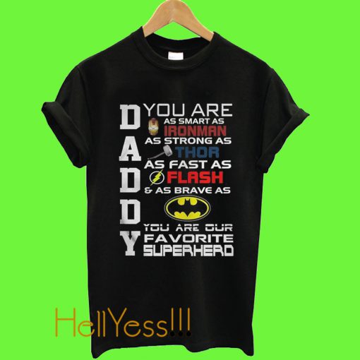Your Are Daddy T Shirt