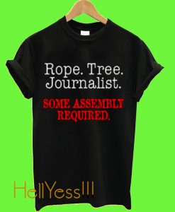 rope tree journalist t shirt