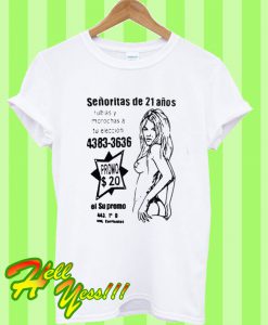 09 Senoritas T Shirt