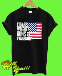 American Flag cigars whiskey guns and freedom T Shirt