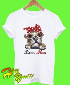 Boxer Dog Mom T Shirt