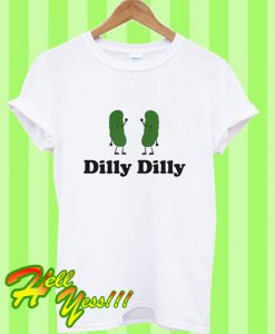 Dilly Dilly Dancing Twin Dill Pickle T Shirt