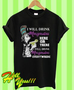 Dr Seuss Margaritas T Shirt