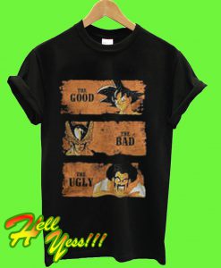 Dragon ball The good The bad The ugly T Shirt