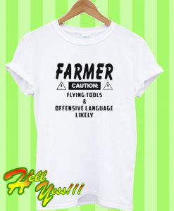 Farmer Caution T Shirt