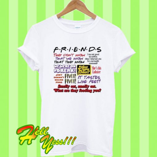 Friends T Shirt