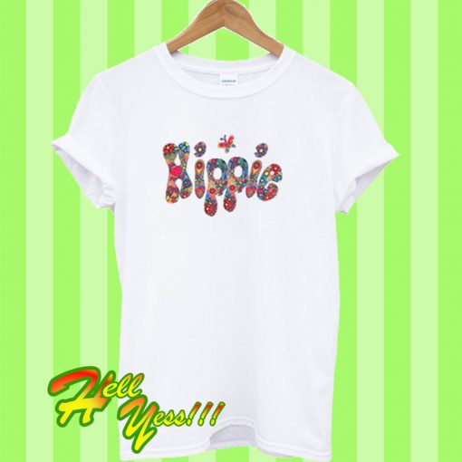 Hippie Font T Shirt