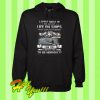 I Spent Most Of My Adult Life On Ships That Sank On Purpose Hoodie