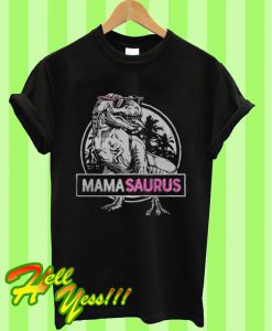 Mamasaurus Jurassic Park T Shirt