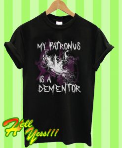 My Patronus Is A Dementor T Shirt