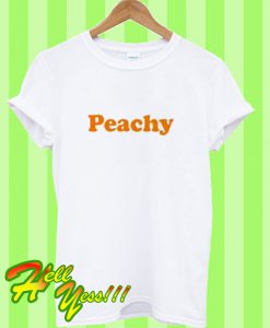 Peachy Font T Shirt