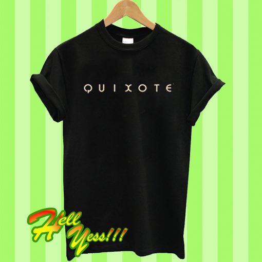 Quixote T Shirt