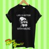 Snoopy Life Is Better T Shirt