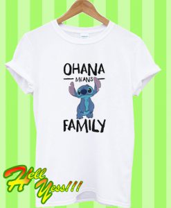 Stitch Ohana Means Family T Shirt