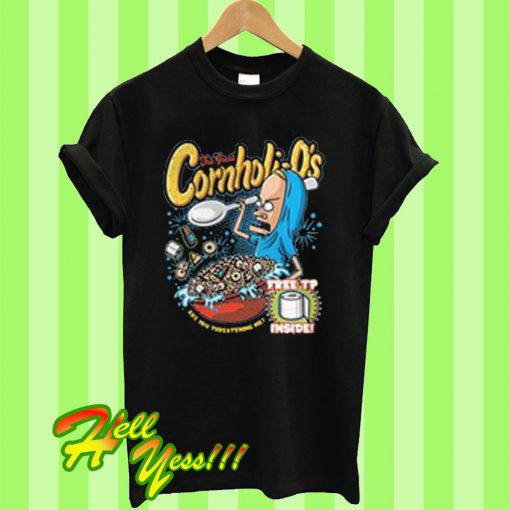 The great Cornholio are you threatening me T Shirt