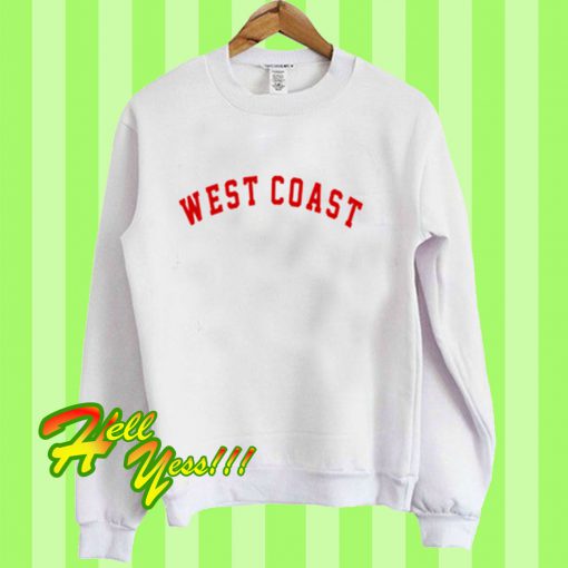 West Coast white Sweatshirt