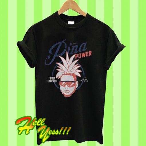 Yuli Gurriel Pina Power T Shirt