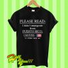 lease read I didn’t immigrate from Puerto Rico I moved us citizen since 1917 T Shirt
