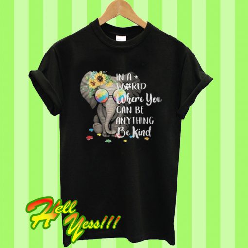 Autism Elephant in a world T Shirt