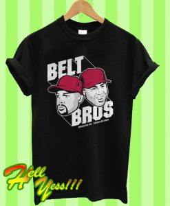 Belt Bros T Shirt
