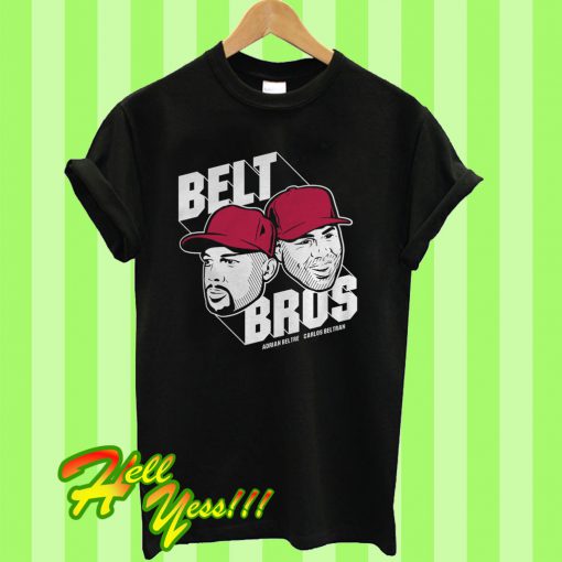 Belt Bros T Shirt