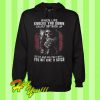 Death When Life Knocks You Down Calmly Get back Up Smile And Politely Hoodie