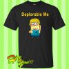 Deplorable Me T Shirt