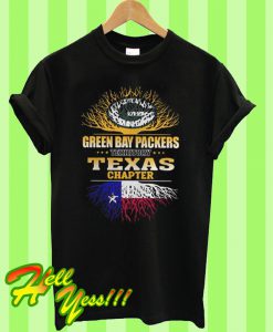 Green Bay Packers territory Texas chapter T Shirt