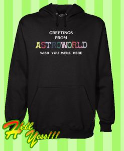 Greetings From Astroworld Hoodie