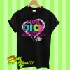 I love Dick ing round and getting last place in my fantasy football league T Shirt