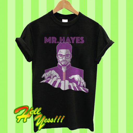 Mr Hayes T Shirt