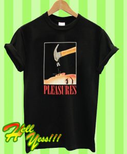 Pleasures T Shirt