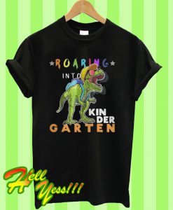 Roaring into Kindergarten T Rex Dinosaur back to school T Shirt