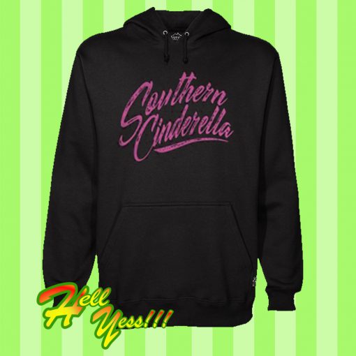 Southern Cinderella Hoodie